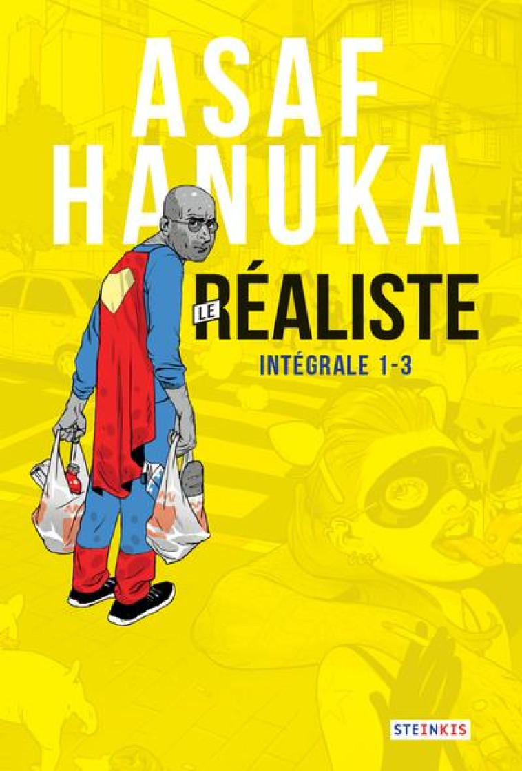 LE REALISTE : INTEGRALE TOME 1, TOME 2, TOME 3 - HANUKA ASAF - STEINKIS