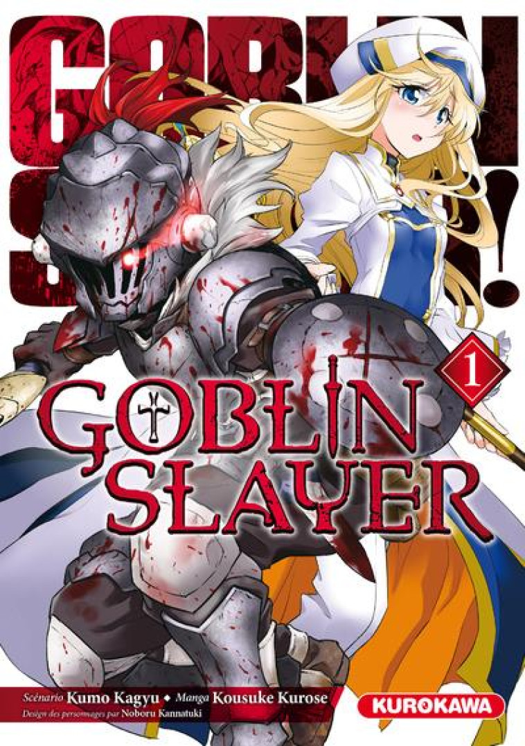 GOBLIN SLAYER TOME 1 - KAGYU/KUROSE - KUROKAWA