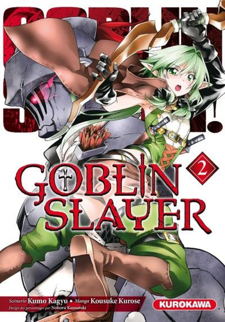 GOBLIN SLAYER TOME 2 - KAGYU/KUROSE - KUROKAWA