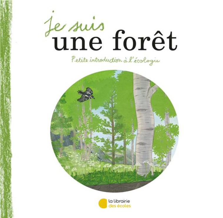 JE SUIS UNE FORET - COLOMBO/FAIDHERBE - ECOLES PARIS