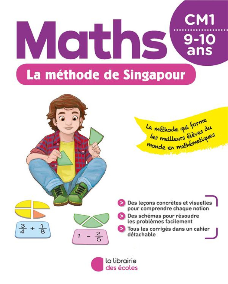 LA METHODE DE SINGAPOUR : MATHS  -  CM1 (EDITION 2020) - KRITTER CHANTAL - ECOLES PARIS