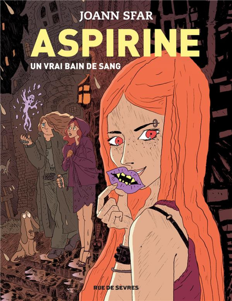 ASPIRINE TOME 2 : UN VRAI BAIN DE SANG - SFAR JOANN - RUE DE SEVRES