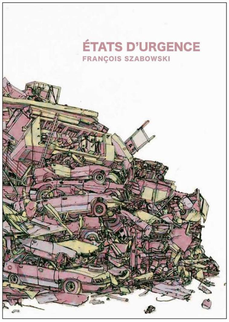 ETATS D'URGENCE - SZABOWSKI FRANCOIS - LE TRIPODE