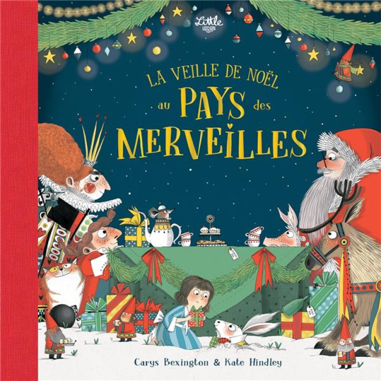 LA VEILLE DE NOEL AU PAYS DES MERVEILLES - HINDLEY KATE - LITTLE URBAN