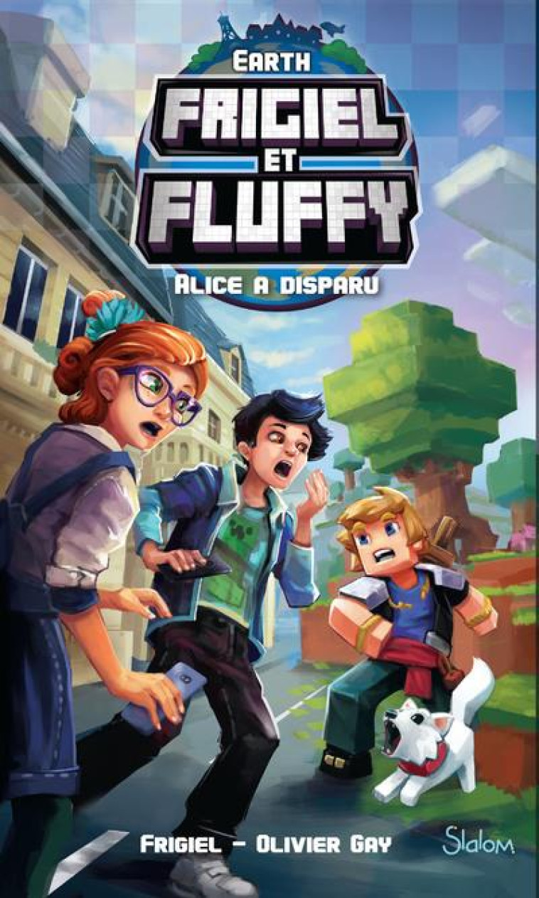 FRIGIEL ET FLUFFY  -  EARTH  -  ALICE A DISPARU - FRIGIEL/GAY - SLALOM