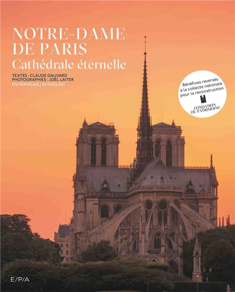 NOTRE DAME DE PARIS - GAUVARD/LAITER - EPA