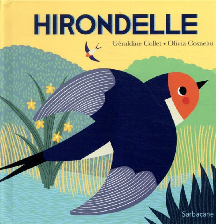 HIRONDELLE - COLLET/COSNEAU - SARBACANE