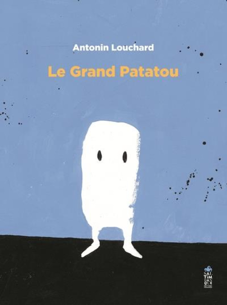 LE GRAND PATATOU - LOUCHARD ANTONIN - SALTIMBANQUE