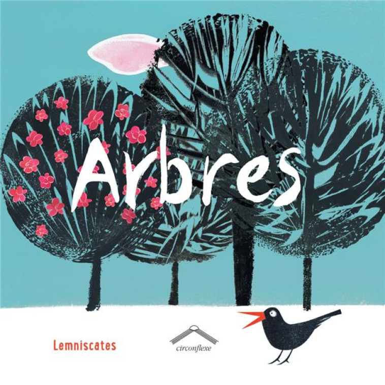 ARBRES - LEMNISCATES - CIRCONFLEXE