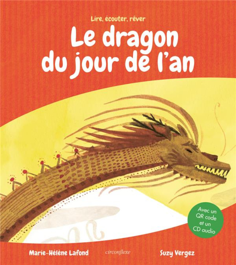 LE DRAGON DU JOUR DE L'AN - LAFOND/VERGEZ SUZY - CIRCONFLEXE