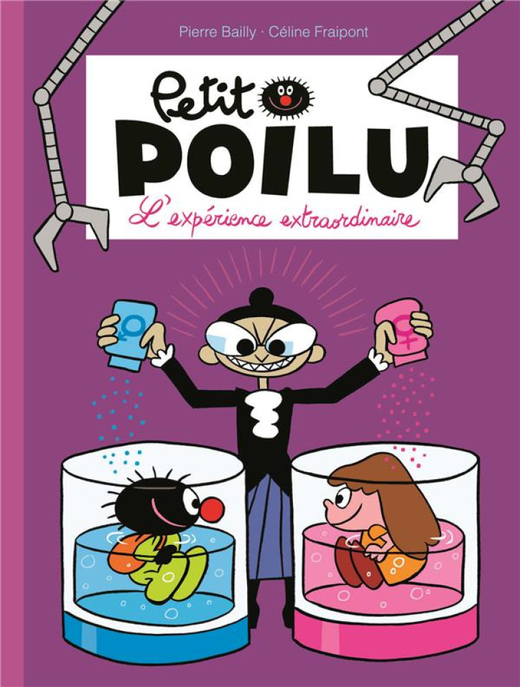 PETIT POILU T.15 : L'EXPERIENCE EXTRAORDINAIRE - BAILLY - DUPUIS JEUNESSE