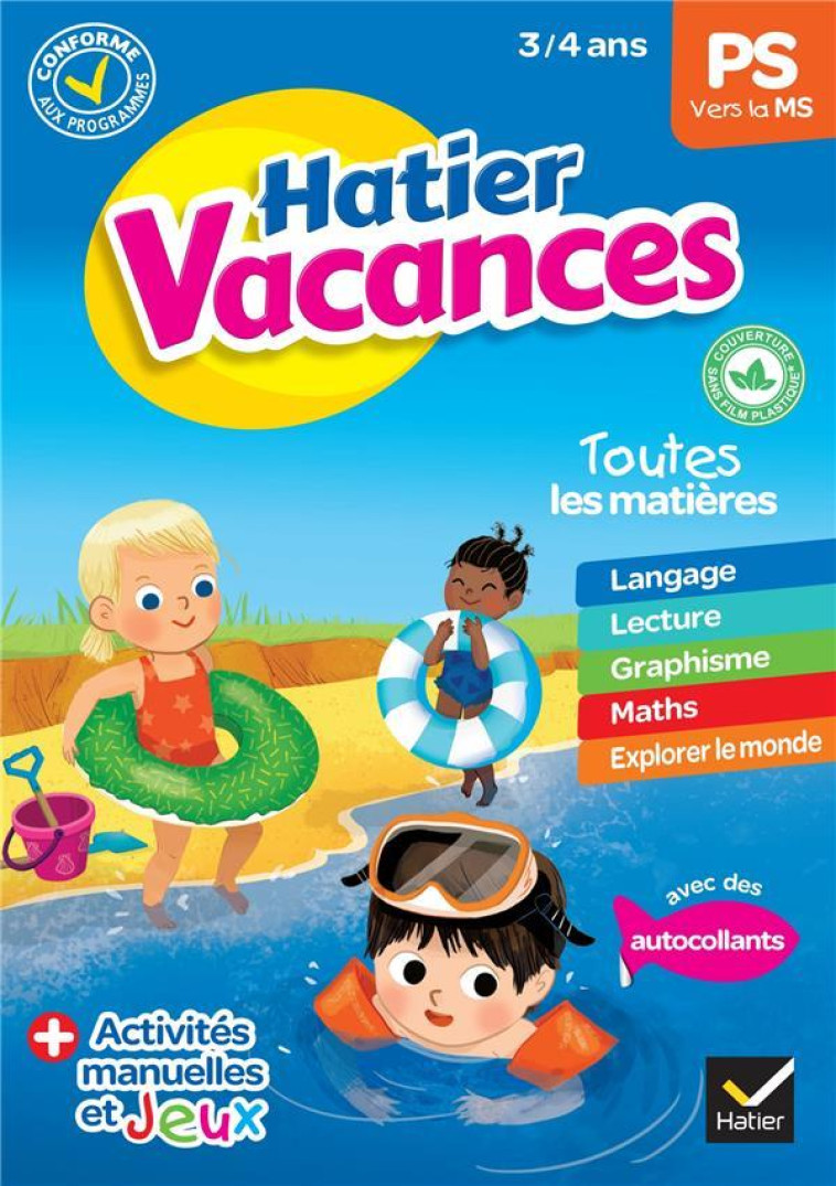 CAHIER DE VACANCES 2023 DE LA PETITE SECTION VERS LA MOYENNE SECTION 3/4 ANS - POUR REVISER SON ANNE - SPAMPINATO/HAHN - HATIER SCOLAIRE