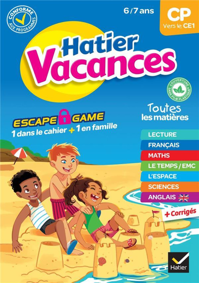 CAHIER DE VACANCES 2023 DU CP VERS LE CE1 6/7 ANS - POUR REVISER SON ANNEE DANS TOUTES LES MATIERES - IDIARD/CHENOT - HATIER SCOLAIRE