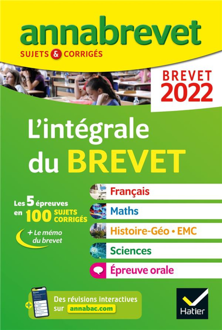 ANNABREVET SUJETS et CORRIGES : L'INTEGRALE DU BREVET  -  3E (EDITION 2022) - COLLECTIF - HATIER SCOLAIRE