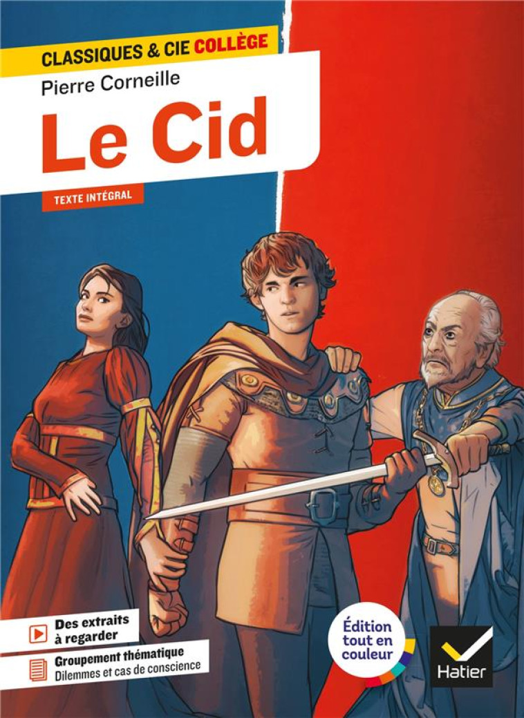 LE CID - AVEC UN GROUPEMENT THEMATIQUE  DILEMMES ET CAS DE CONSCIENCE - PHILBERG/CORNEILLE - HATIER SCOLAIRE