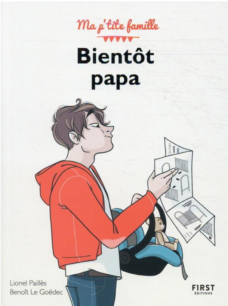 BIENTOT PAPA, 3E - LE GOEDEC/PAILLES - FIRST