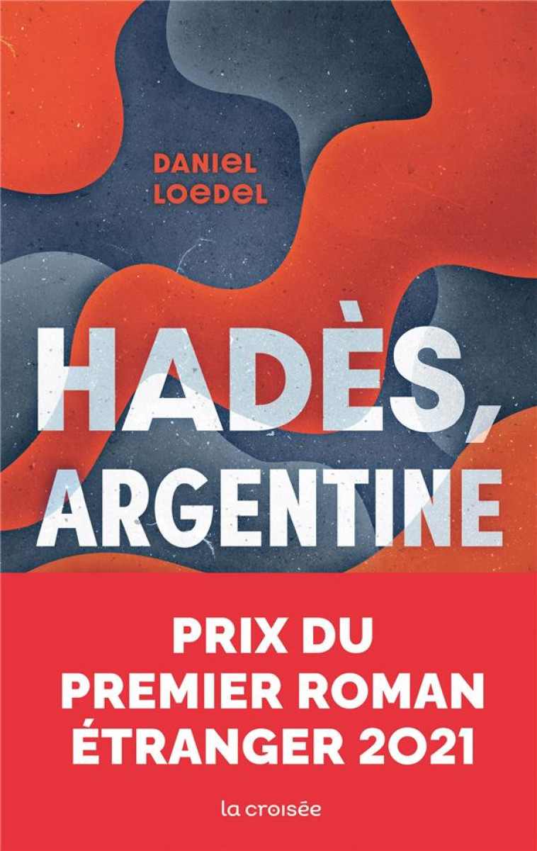 HADES, ARGENTINE - FAUQUEMBERG DAVID - DELCOURT