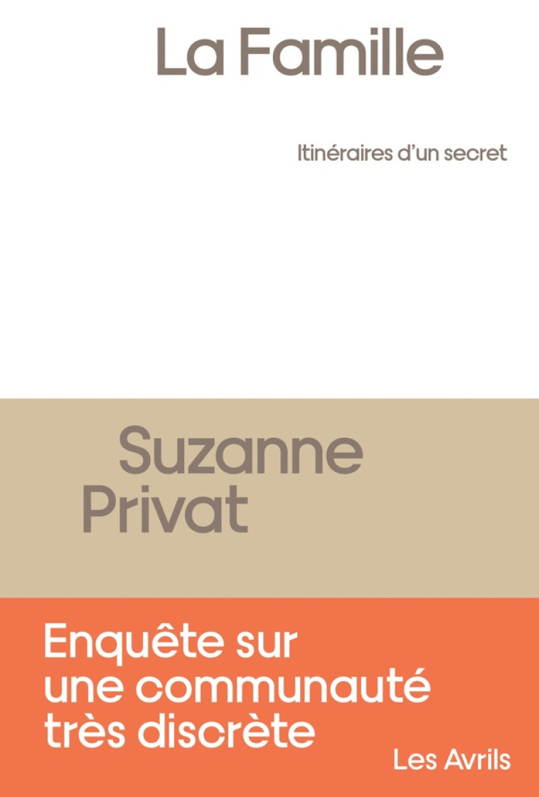 LA FAMILLE  -  ITINERAIRES D'UN SECRET - PRIVAT SUZANNE - BOOKS ON DEMAND