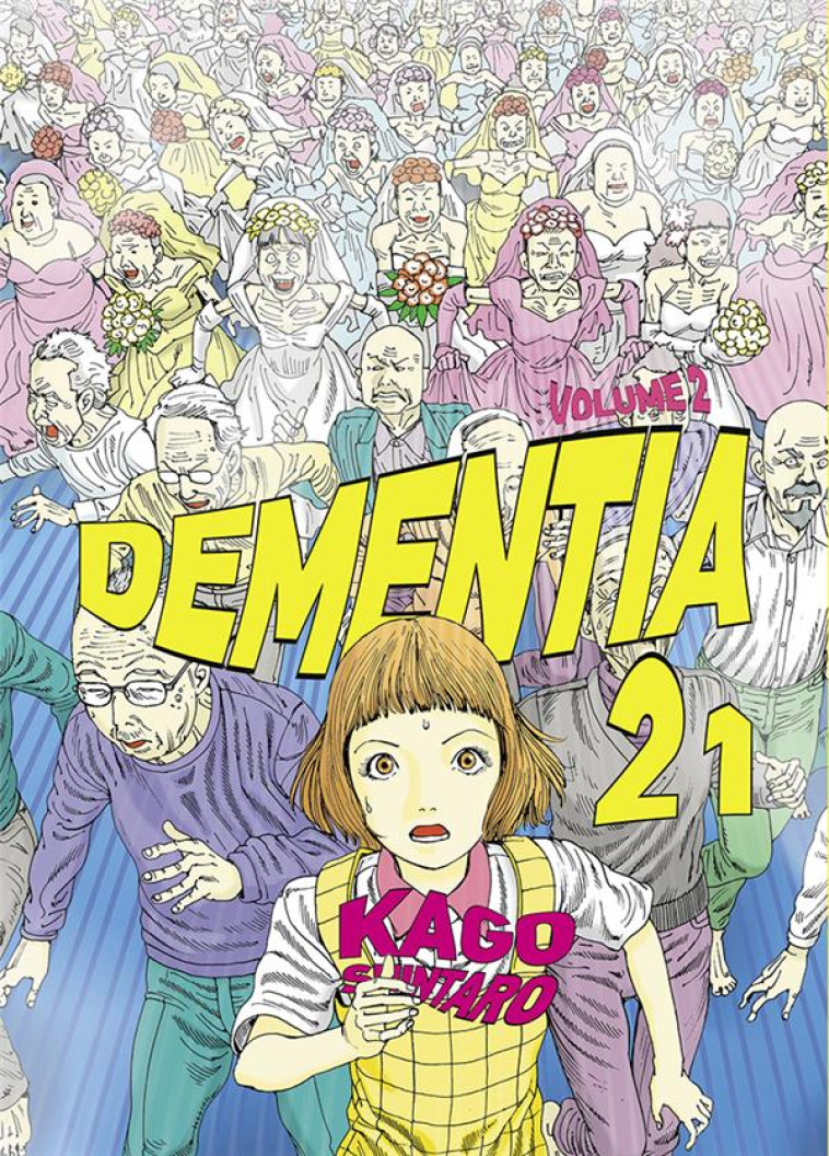 DEMENTIA 21 TOME 2 - KAGO SHINTARO - BOOKS ON DEMAND