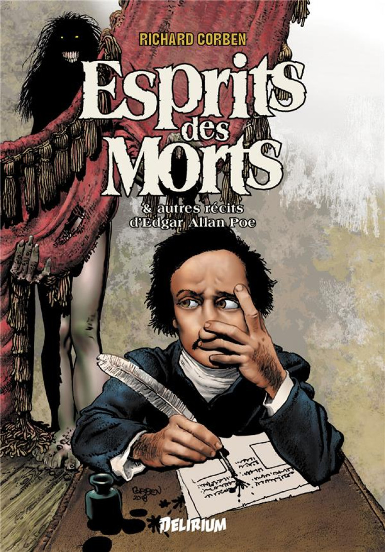 ESPRITS DES MORTS ET AUTRES RECITS D'EDGAR ALLAN POE - POE/CORBEN - BLACKLEPHANT