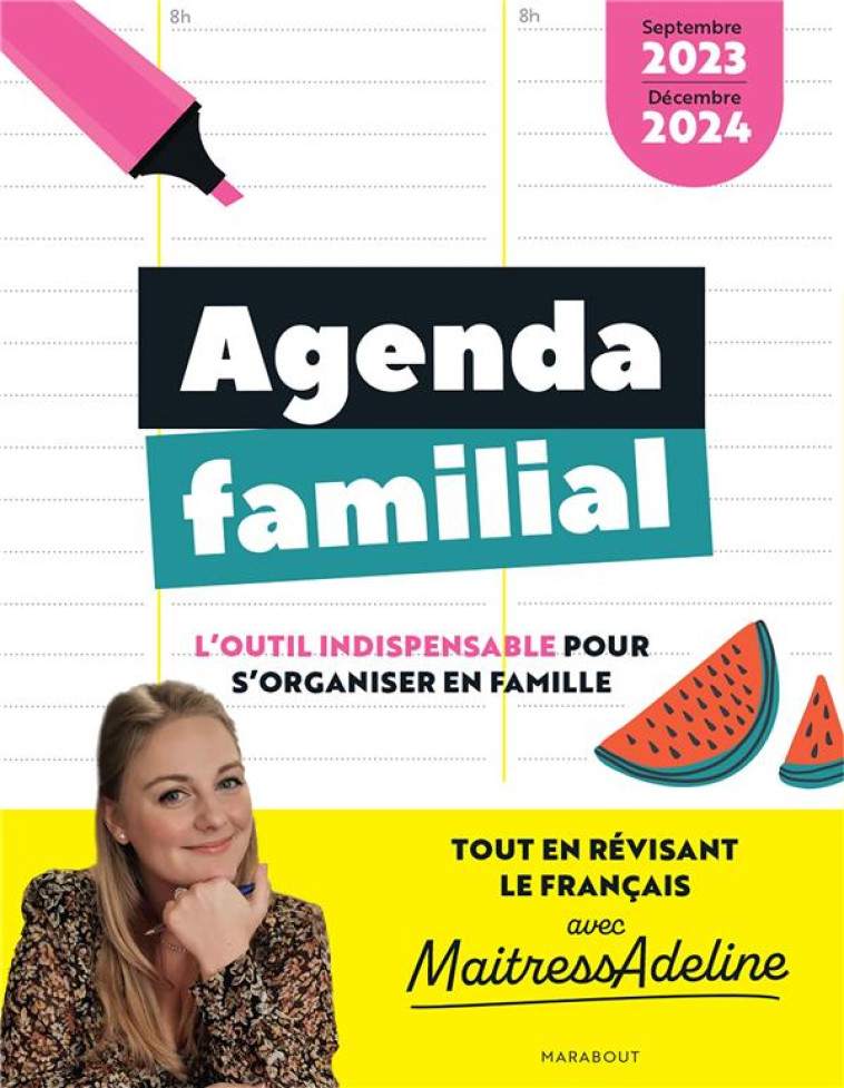 AGENDA FAMILIAL MAITRESSADELINE - SEPTEMBRE 2023 - DECEMBRE 2024 - L'OUTIL INDISPENSABLE POUR S'ORGA - MAITRESSADELINE - NC