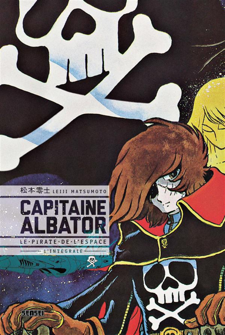 CAPITAINE ALBATOR  -  LE PIRATE DE L'ESPACE  -  INTEGRALE - LEIJI MATSUMOTO - Kana