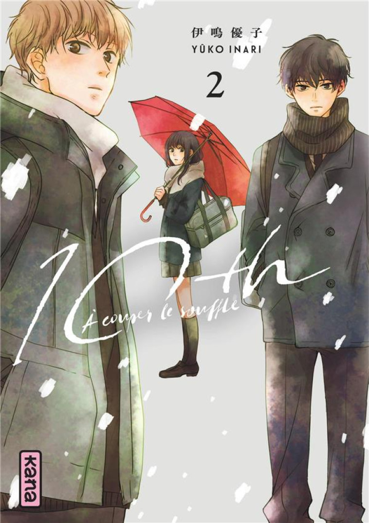 10TH - A COUPER LE SOUFFLE - TOME 2 - YUKO INARI - DARGAUD