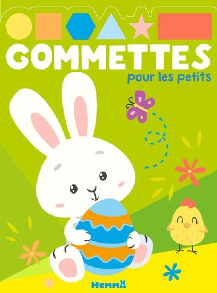 GOMMETTES POUR LES PETITS (PAQUES) - COLLECTIF - HEMMA