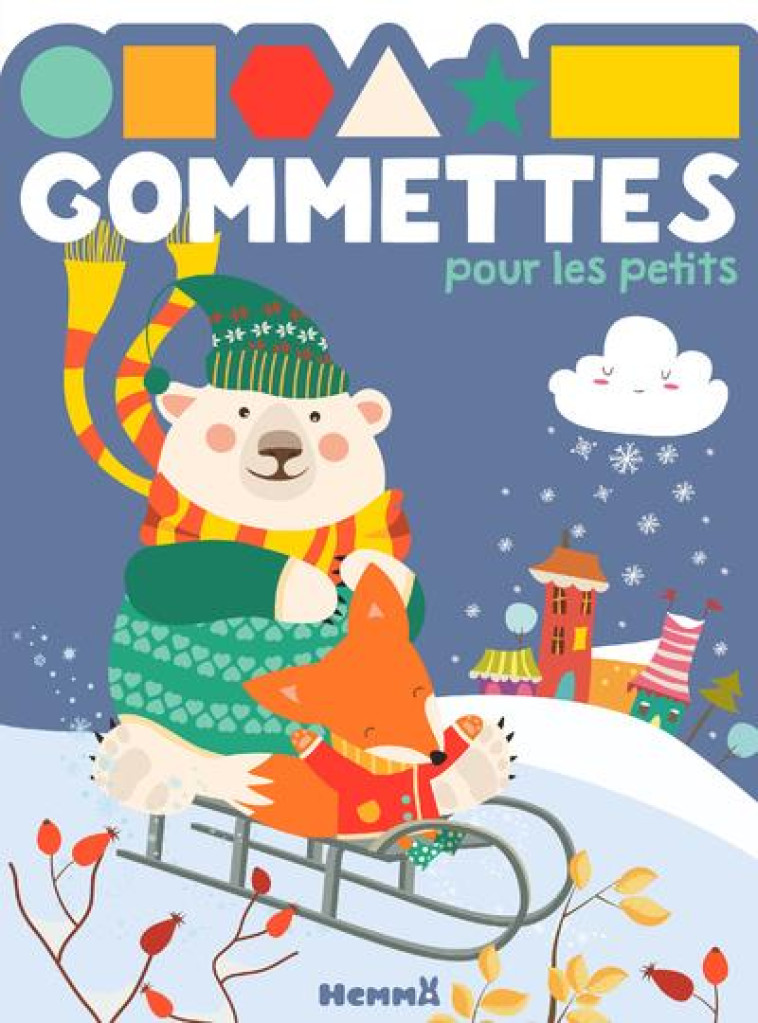 GOMMETTES POUR LES PETITS (OURS BLANC ET RENARD) - COLLECTIF - HEMMA