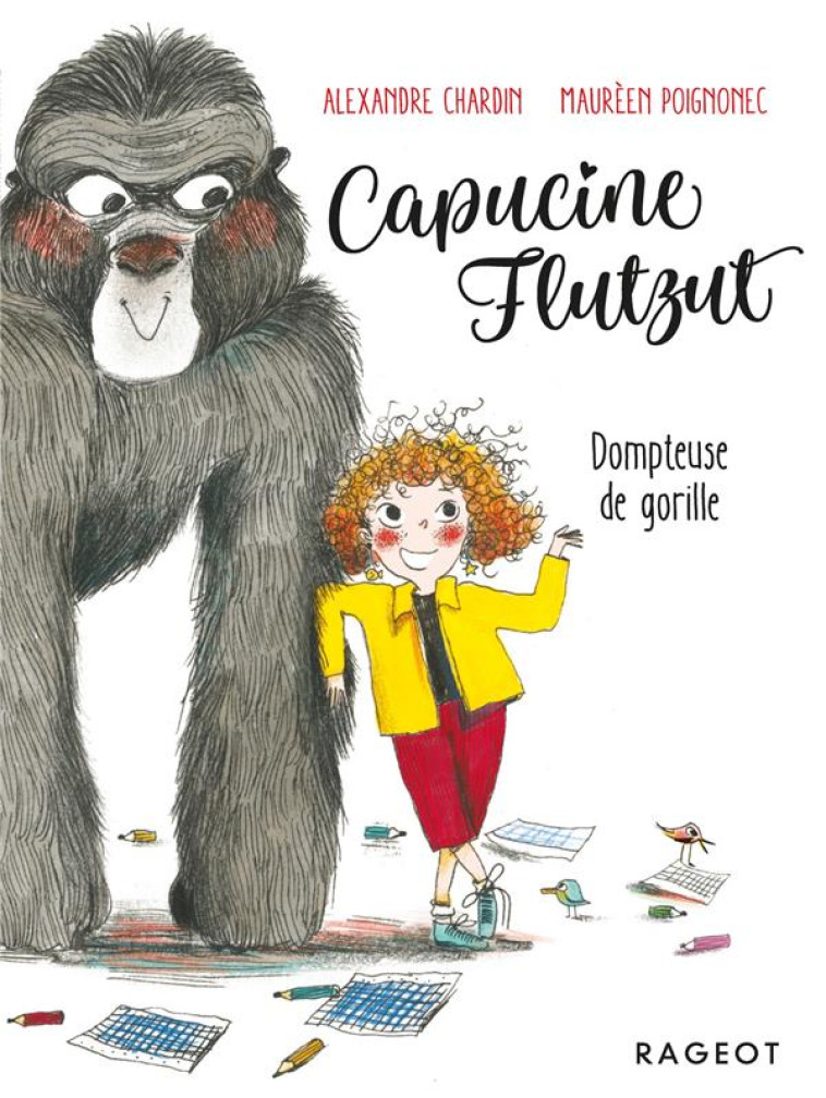 CAPUCINE FLUTZUT  -  DOMPTEUSE DE GORILLE - CHARDIN/POIGNONEC - RAGEOT