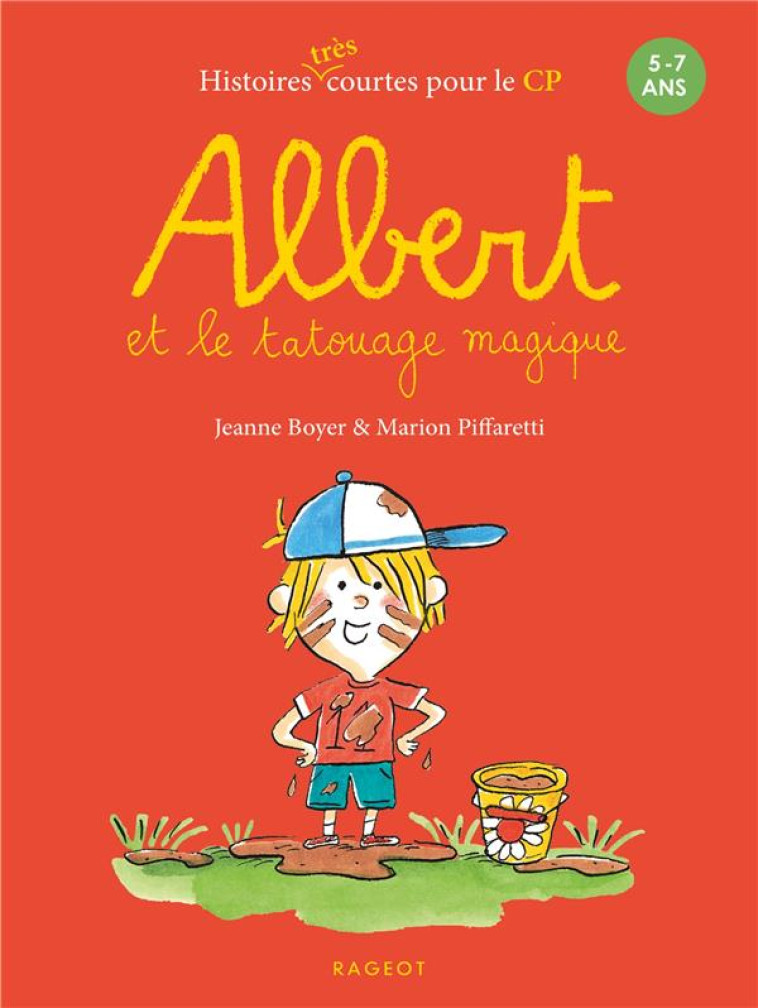 ALBERT - T02 - ALBERT ET LE TATOUAGE MAGIQUE - BOYER/PIFFARETTI - RAGEOT