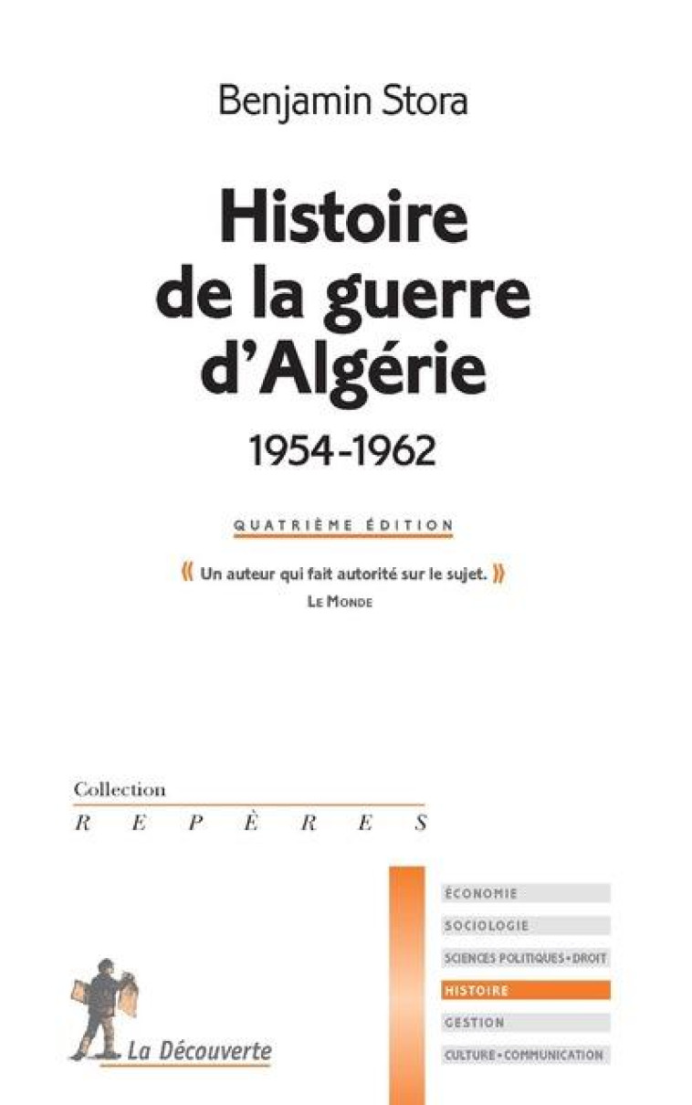 HISTOIRE DE LA GUERRE D'ALGERIE (1954-1962) - STORA BENJAMIN - LA DECOUVERTE