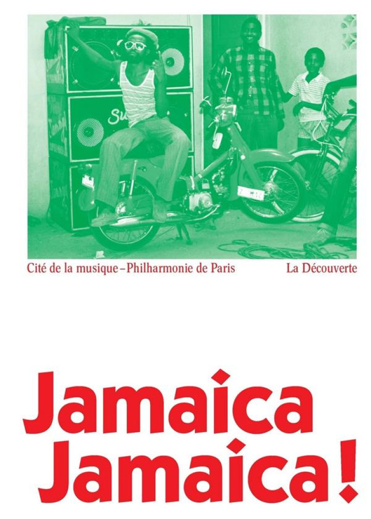 JAMAICA JAMAICA ! (ALBUM) - AUGUSTYN/CARAYOL - La Découverte