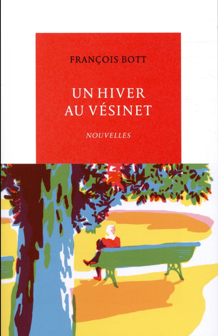 UN HIVER AU VESINET - BOTT FRANCOIS - TABLE RONDE