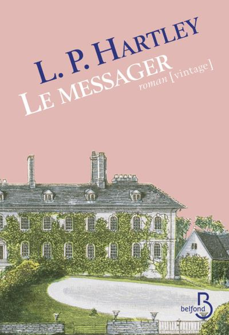 LE MESSAGER - HARTLEY L.P. - BELFOND