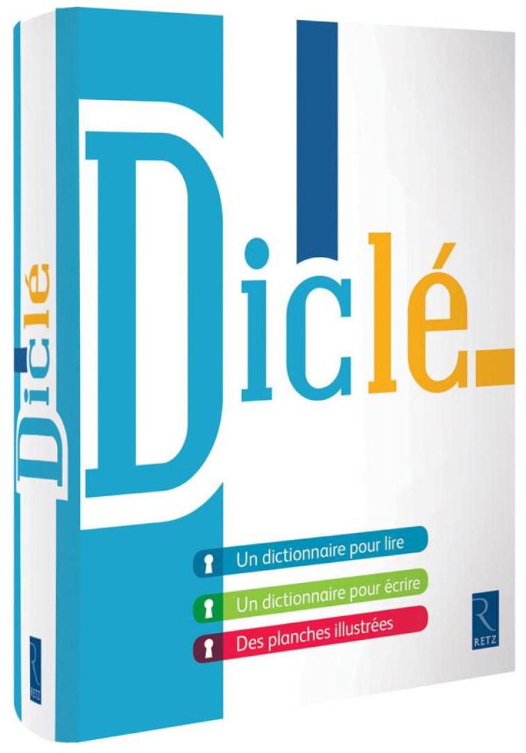 DICLE  -  DICTIONNAIRE POUR LIRE ET ECRIRE - GRANDAMY/MANESSE - Retz