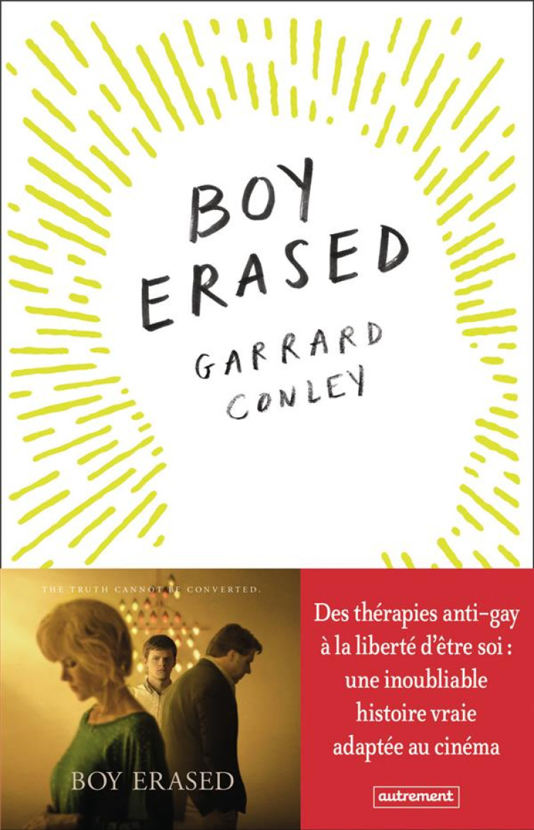 BOY ERASED - CONLEY GARRARD - AUTREMENT