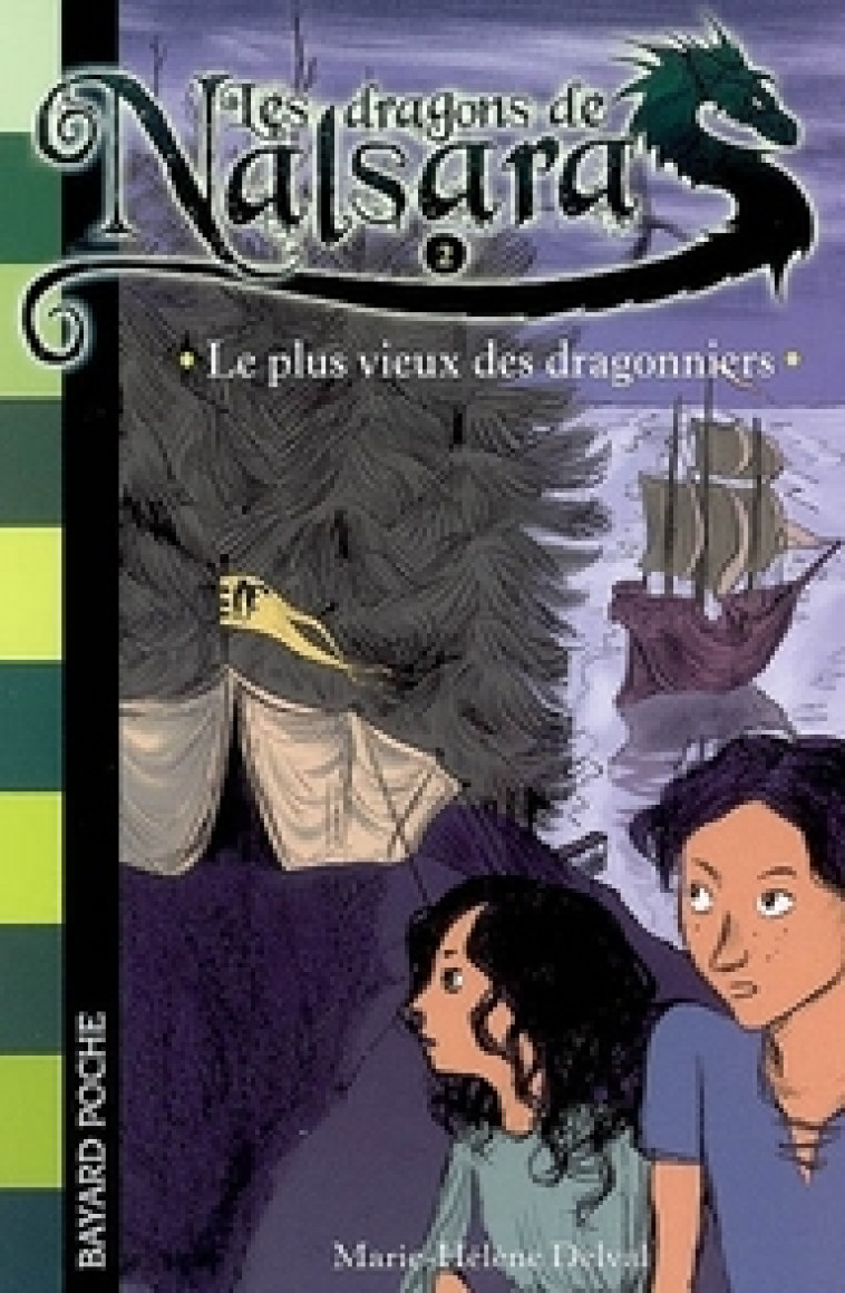 LES DRAGONS DE NALSARA, TOME 02 - LE PLUS VIEUX DES DRAGONNIERS - MARILLEAU ALBAN - BAYARD JEUNESSE