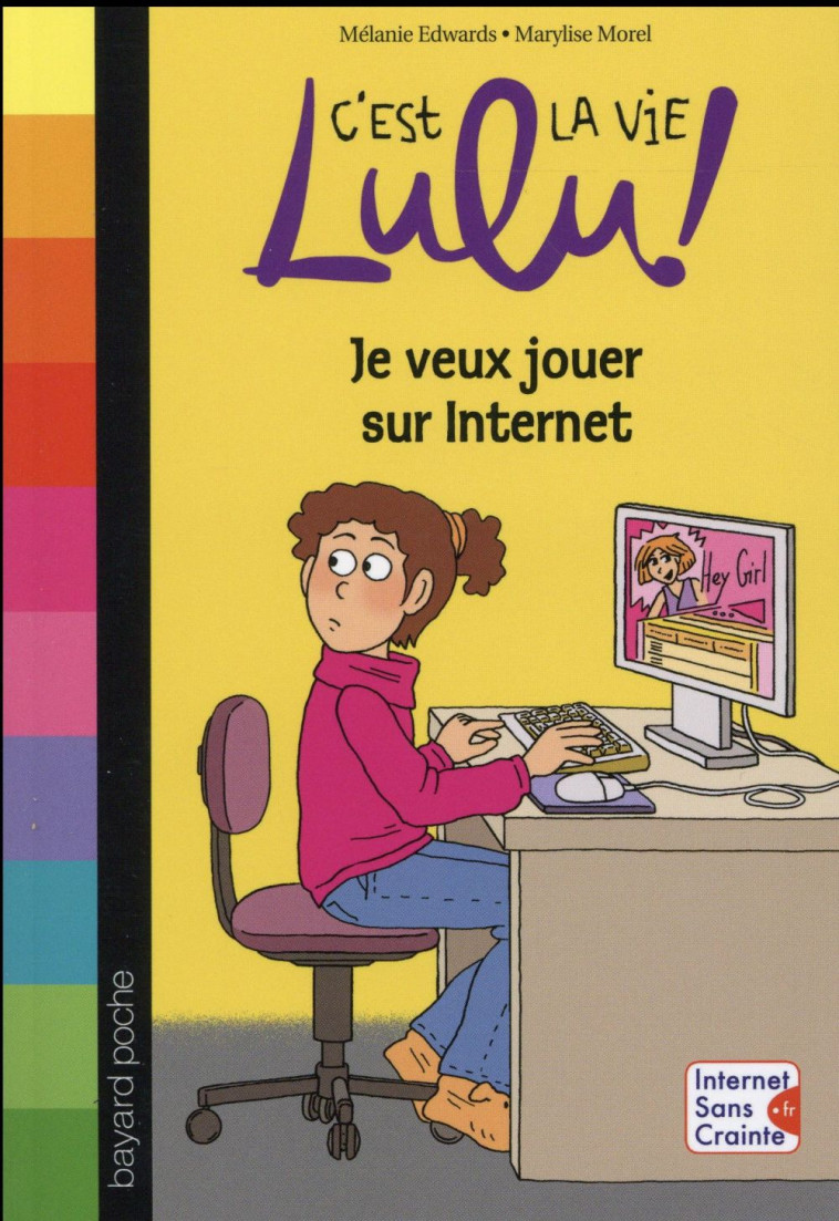 C'EST LA VIE LULU ! TOME 35 - MOREL/EDWARDS - Bayard Jeunesse