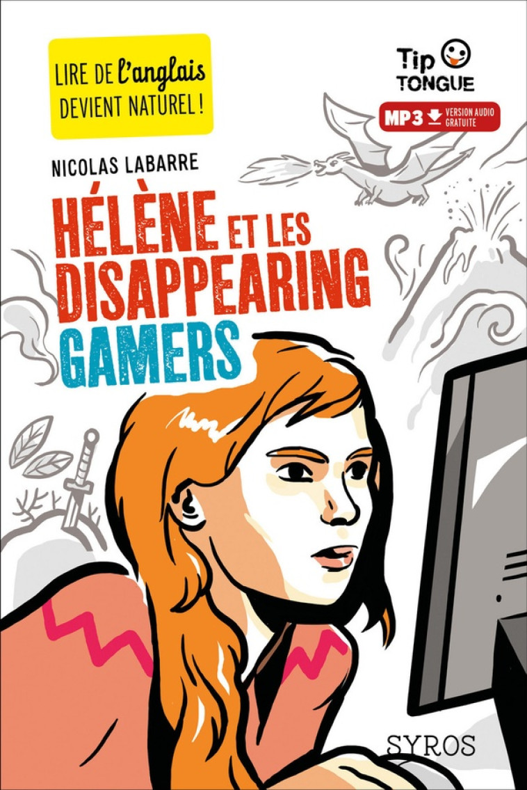 HELENE ET LES DISAPPEARING GAMERS - LABARRE/CASTANIE - Syros