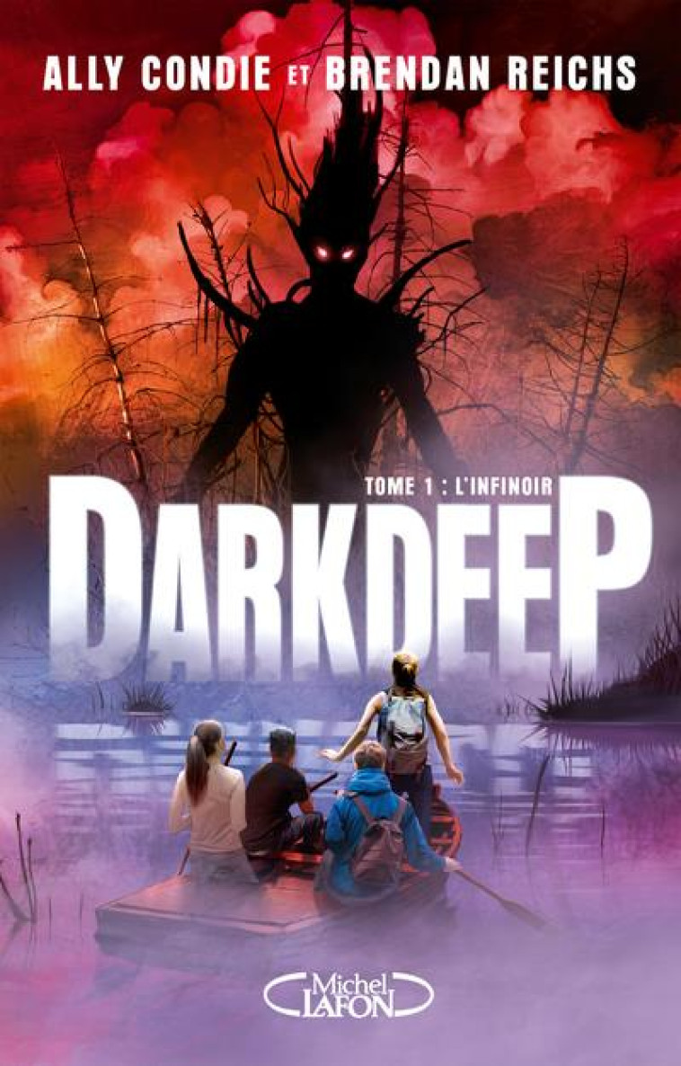 DARKDEEP TOME 1 : L'INFINOIR - CONDIE/REICHS - MICHEL LAFON