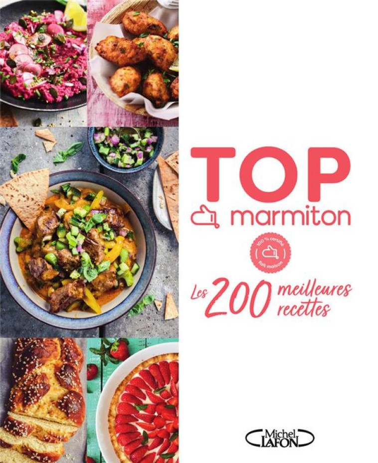 TOP MARMITON : LES 200 MEILLEURES RECETTES - MARMITON - MICHEL LAFON