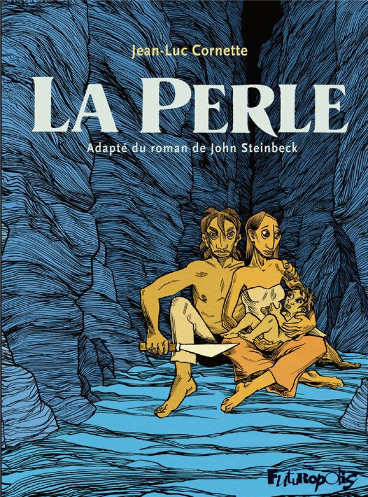 LA PERLE - STEINBECK/CORNETTE - GALLISOL