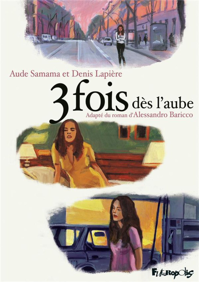 3 FOIS DES L'AUBE - LAPIERE/SAMAMA - GALLISOL