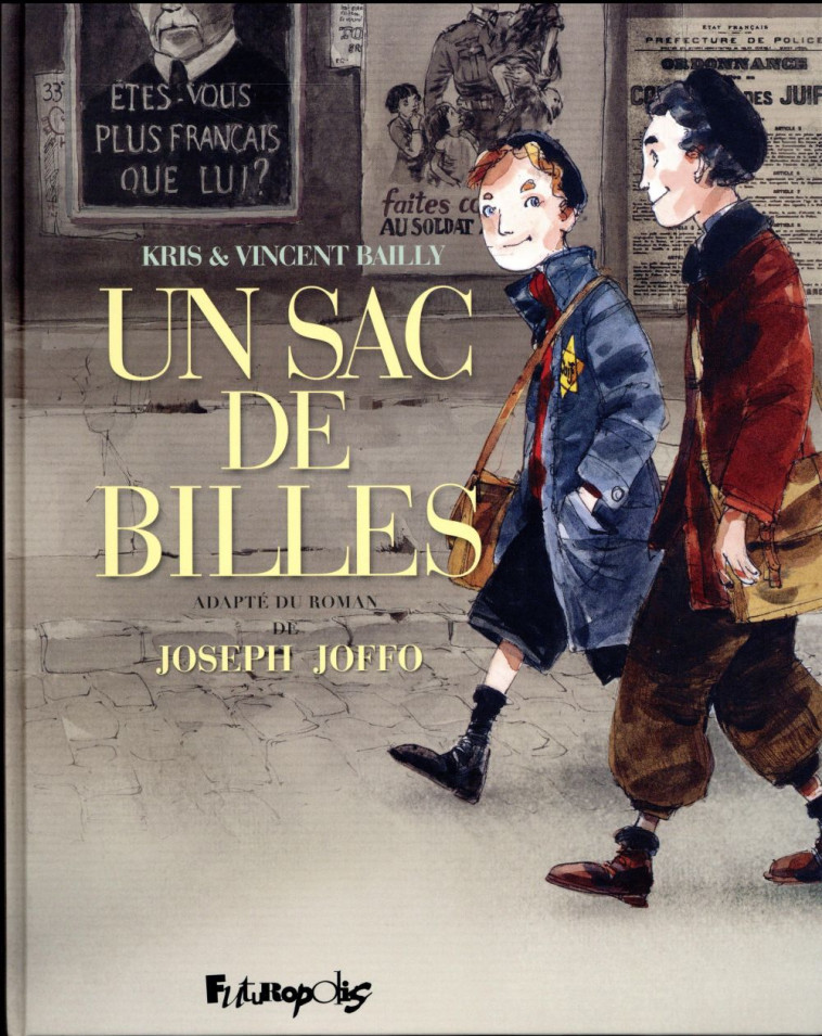 UN SAC DE BILLES  -  INTEGRALE - BAILLY/KRIS - Futuropolis