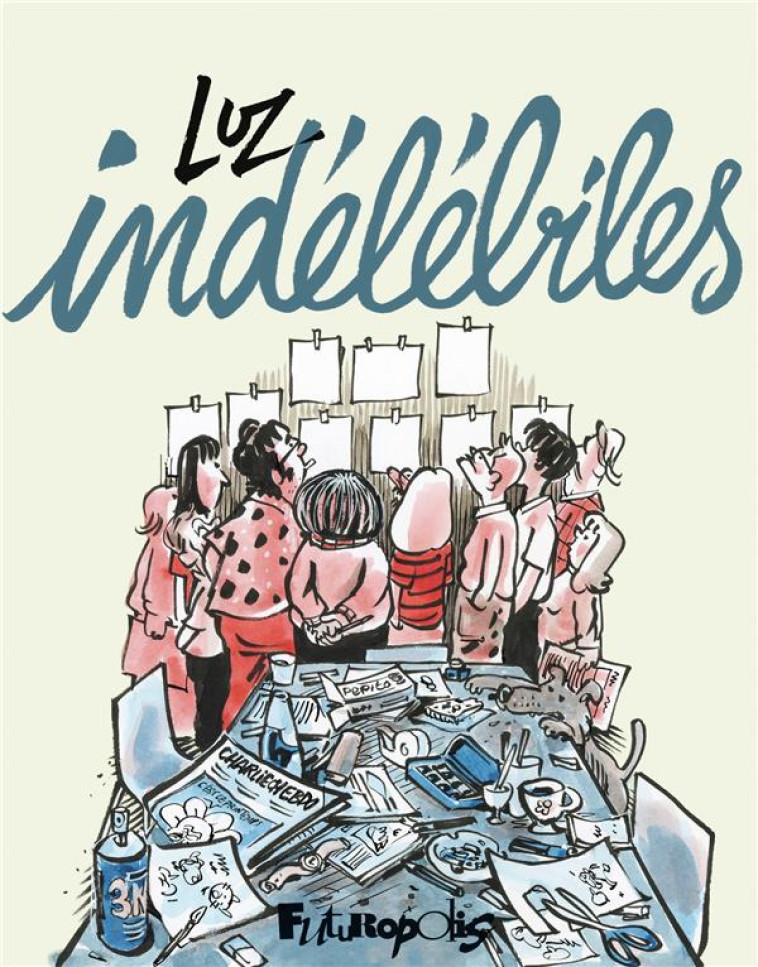 LES INDELEBILES - LUZ - GALLISOL