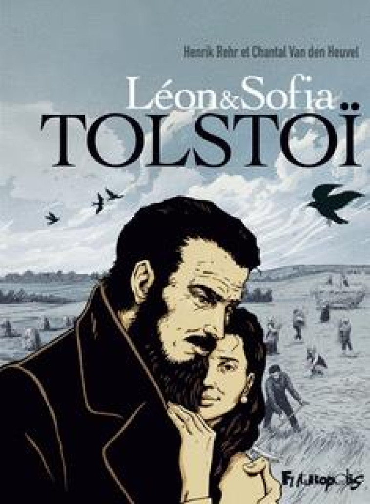 LEON ET SOFIA TOLSTOI - HEUVEL/REHR - GALLISOL