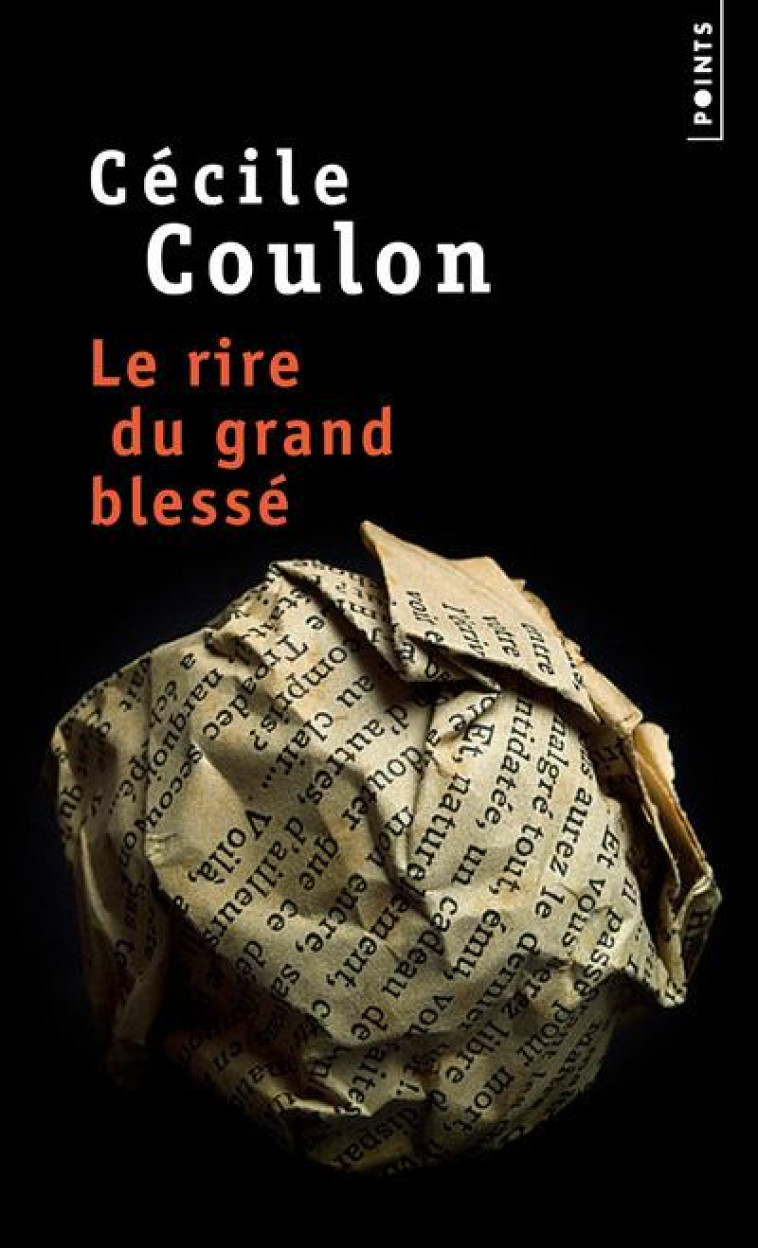 LE RIRE DU GRAND BLESSE - COULON CECILE - Points