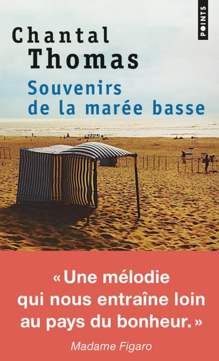 SOUVENIRS DE LA MAREE BASSE - THOMAS CHANTAL - POINTS