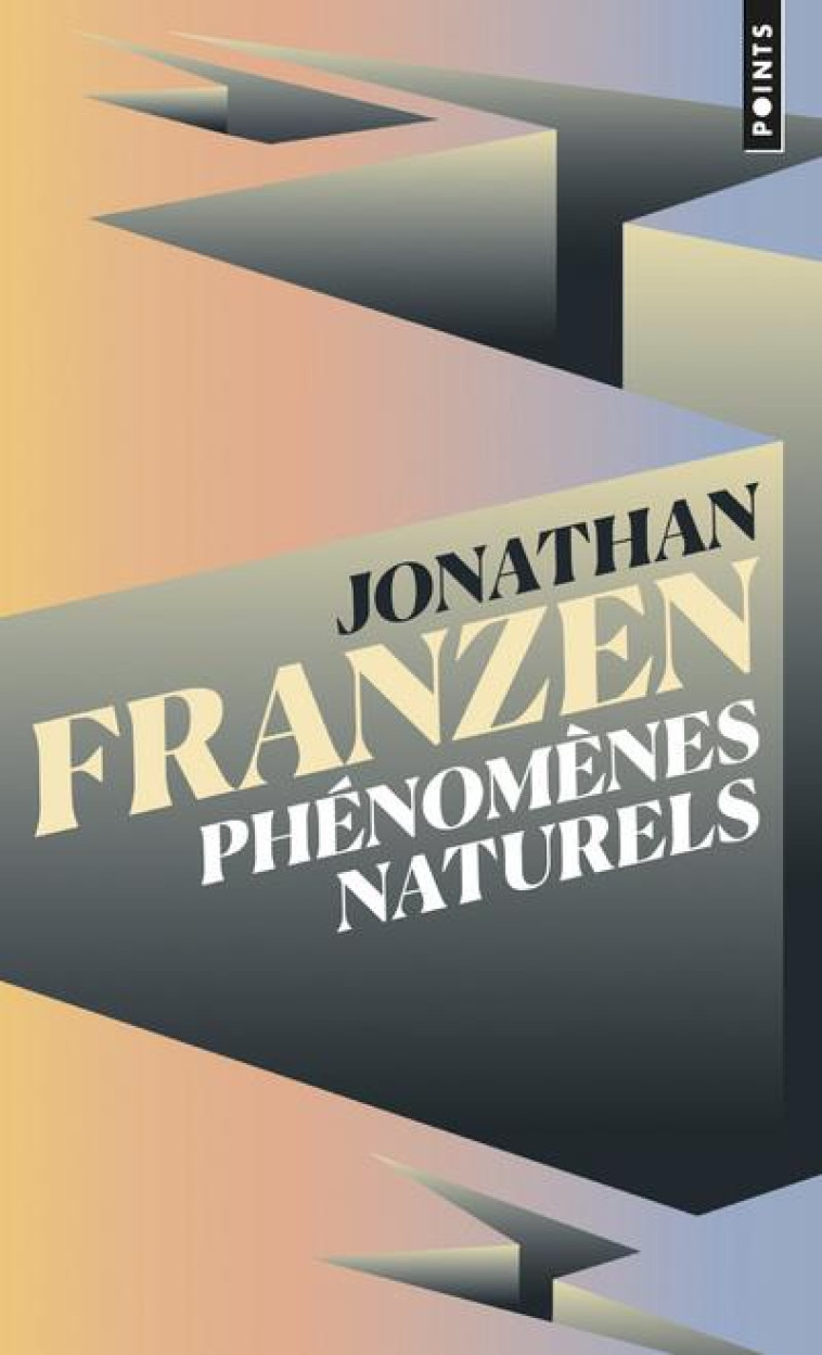 PHENOMENES NATURELS - FRANZEN JONATHAN - POINTS